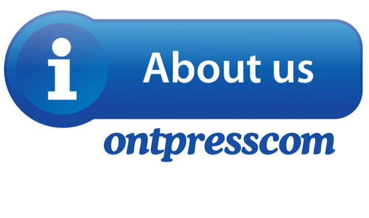 Latest Updates from about us ontpresscom : Complete Information